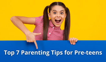 Parenting Tips for Pre-teens