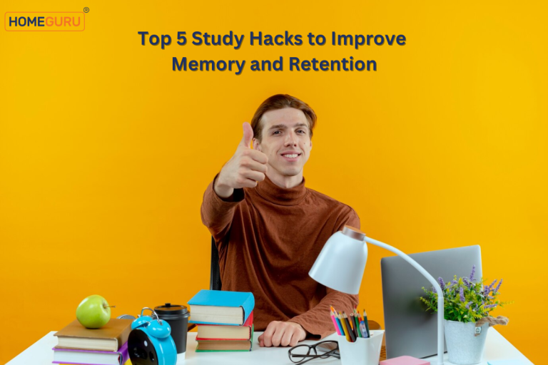 Top 5 Study Hacks to Improve Memory and Retention