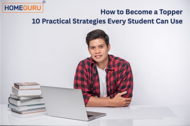 How to Become a Topper: 10 Practical Strategies Every Student Can Use