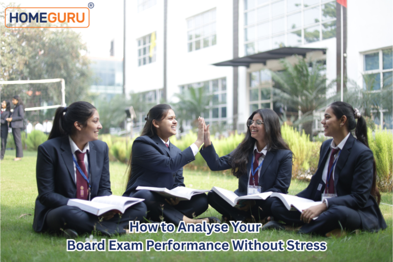 How to Analyse Your Board Exam Performance Without Stress
